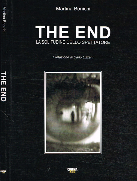 The end. La solitudine dello spettatore