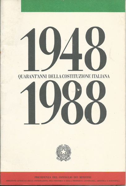 1948-1988 Quarant'anni della Costituzione italiana