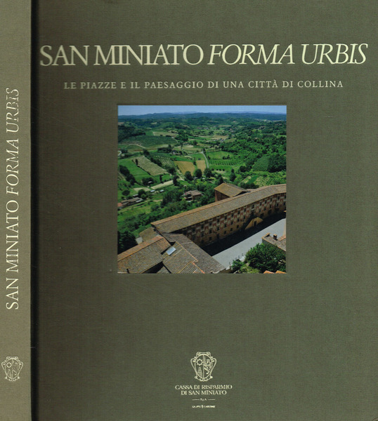 SAN MINIATO FORMA URBIS