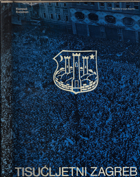 Tisucljetni Zagreb