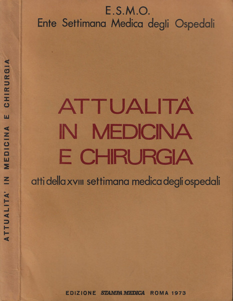 Attualità in medicina e chirurgia