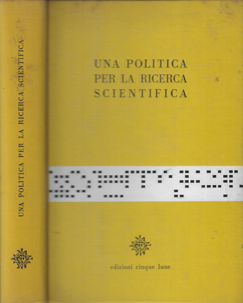 Una politica per la ricerca scientifica