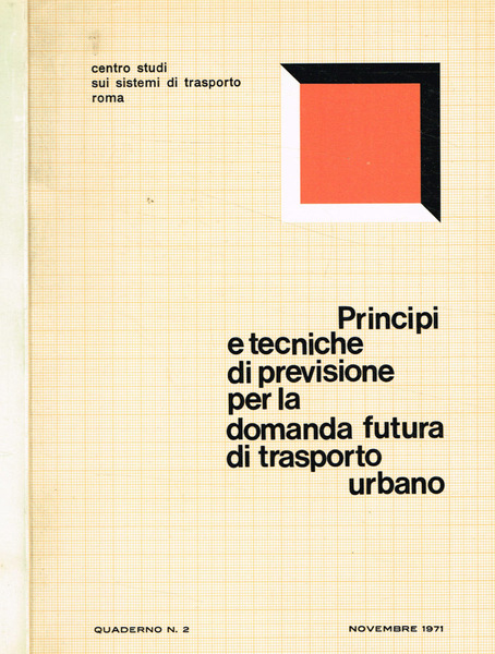 Principi e tecniche di previsione della domanda di trasporto nelle …
