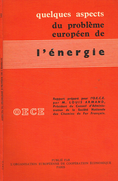 Quelques aspects du probleme européen de l'énergie