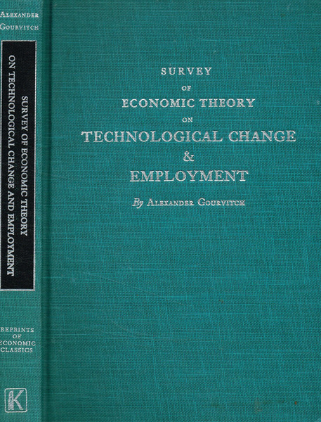 Survey of economic theory on technological change & employment