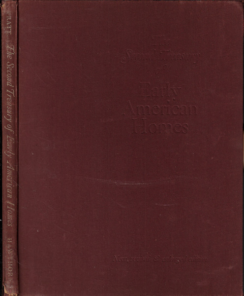 The second treasury of early american homes