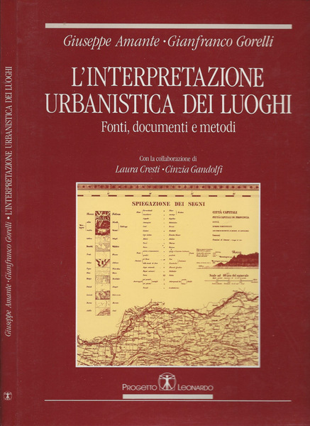 L'interpretazione urbanistica dei luoghi