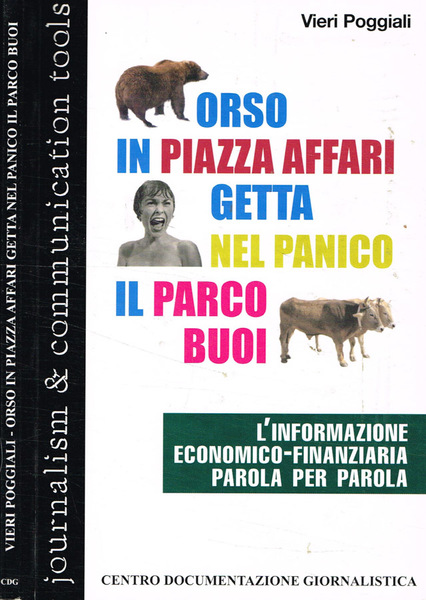Orso in piazza affari getta nel panico il parco buoi
