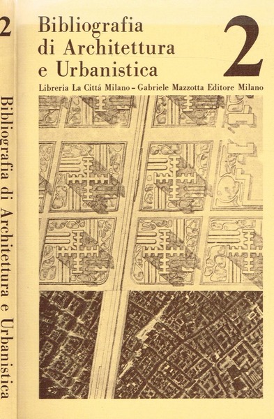 BIBLIOGRAFIA DI ARCHITETTURA E URBANISTICA vol. 2
