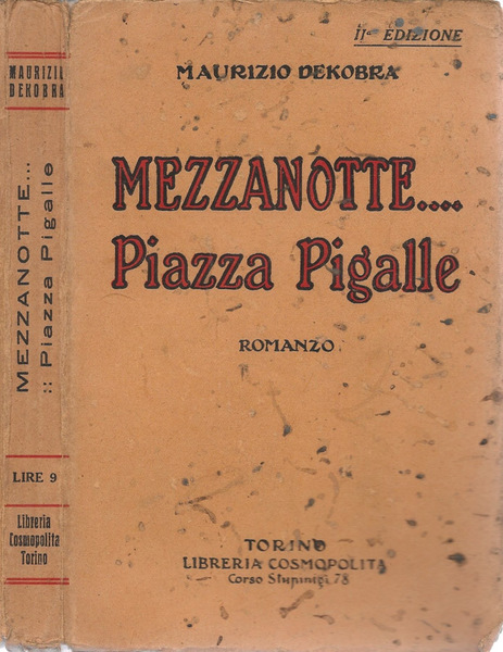 Mezzanotte Piazza Pigalle