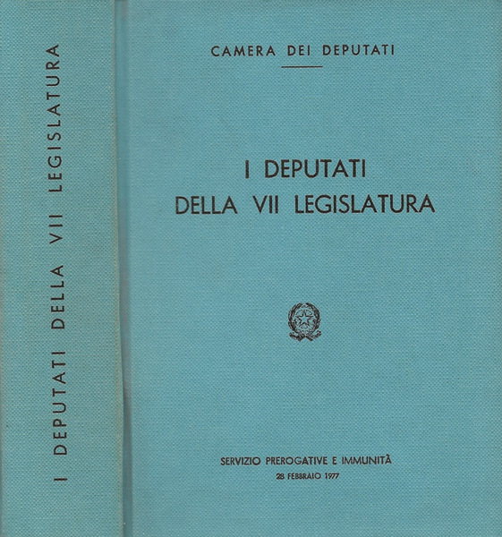 I deputati della VII Legislatura