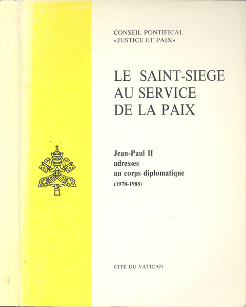 Le Saint-Siege au service de la paix