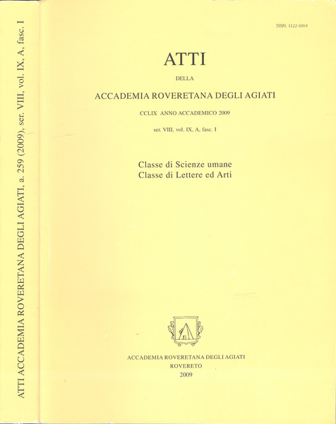 Atti della Accademia Roveretana degli Agiati - Anno Accademico 2009