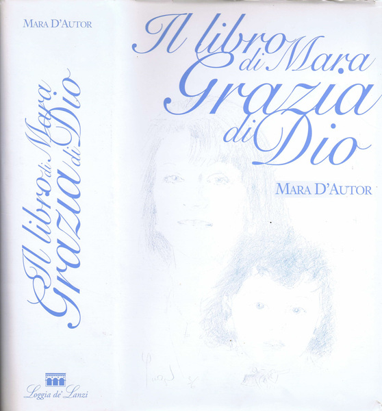 Il Libro di Mara Grazia di Dio