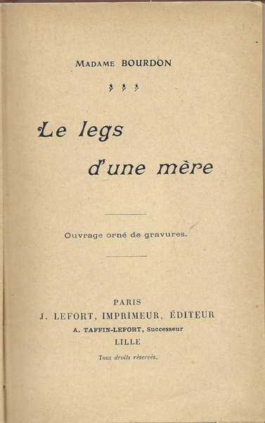 Les legs d'une mére