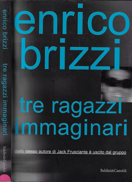 Tre ragazzi immaginari