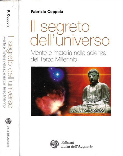 Il segreto dell'universo Mente e materia nella scienza del Terzo …