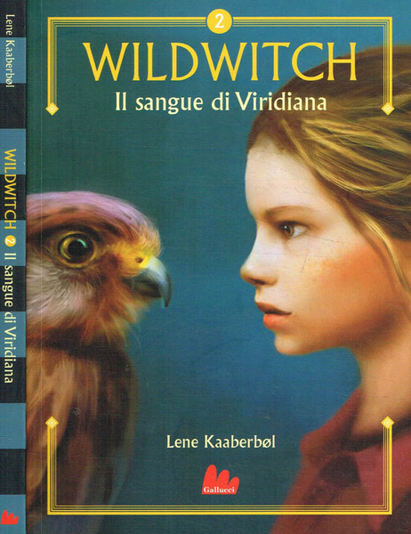 Wildwitch 2. Il sangue di Viridiana