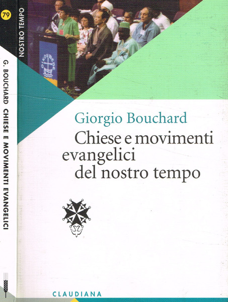 Chiese e movimenti evangelici del nostro tempo