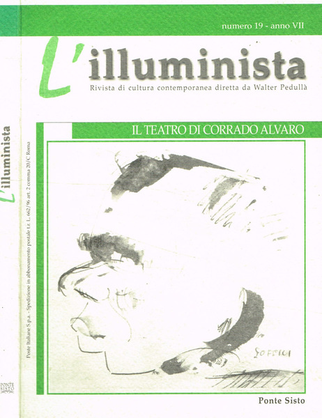 L'illuminista. Rivista di cultura contemporanea n.19, gennaio/aprile 2007 Il teatro …