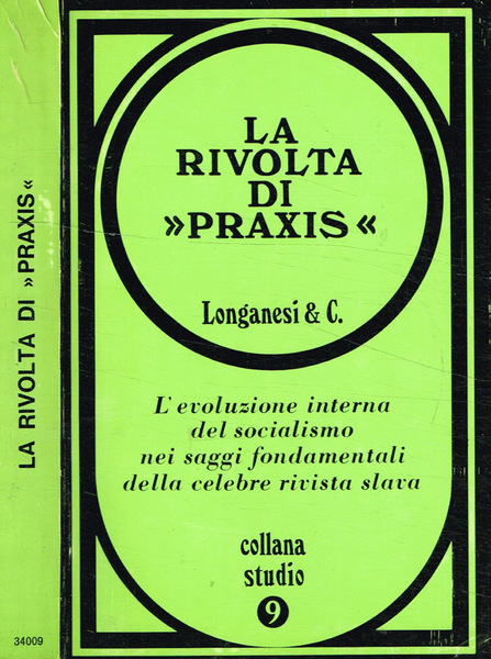 La rivolta di praxis