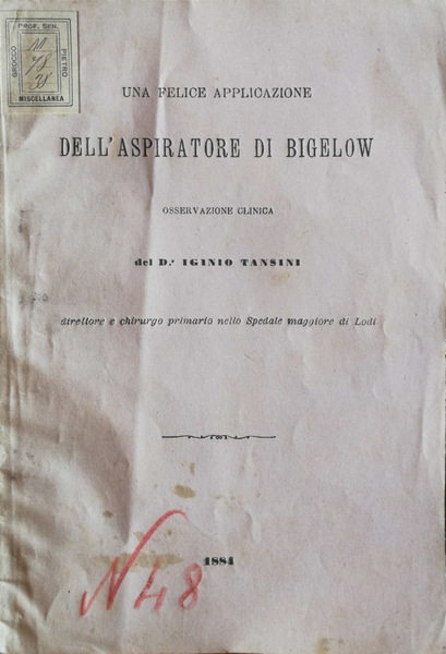 Una felice applicazione dell'aspiratore di Bigelow