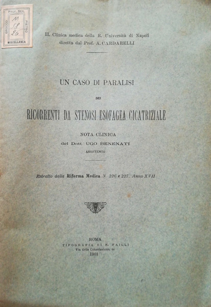 Un caso di paralisi dei ricorrenti da stenosi esofagea cicatriziale