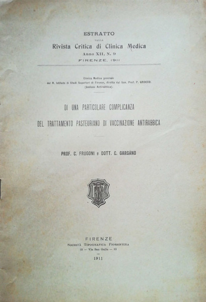 Di una particolare complicanza del trattamento pasteuriano di vaccinazione antirabbica
