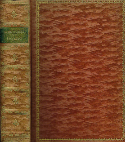 Premières poésies 1829 - 1835 - Poésies nouvelles 1836 - …