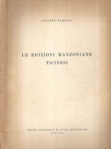 Le edizioni Manzoniane Ticinesi