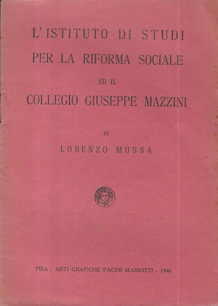 L'Istituto di Studi per la Riforma Sociale ed il Collegio …