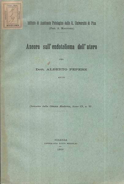 Ancora sull'endotelioma dell'utero