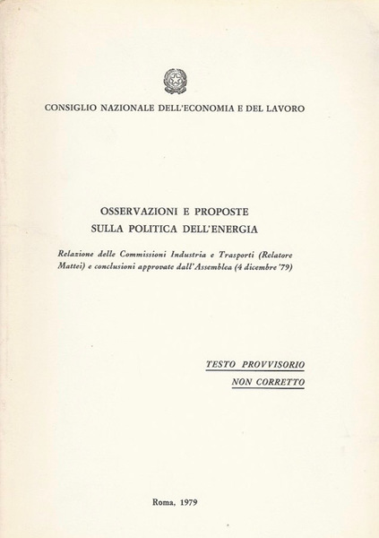 Osservazioni e proposte sulla politica dell'energia