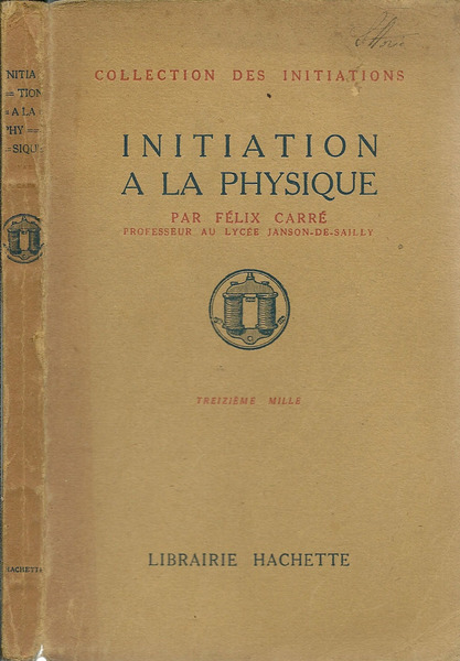 INITIATION A LA PHYSIQUE