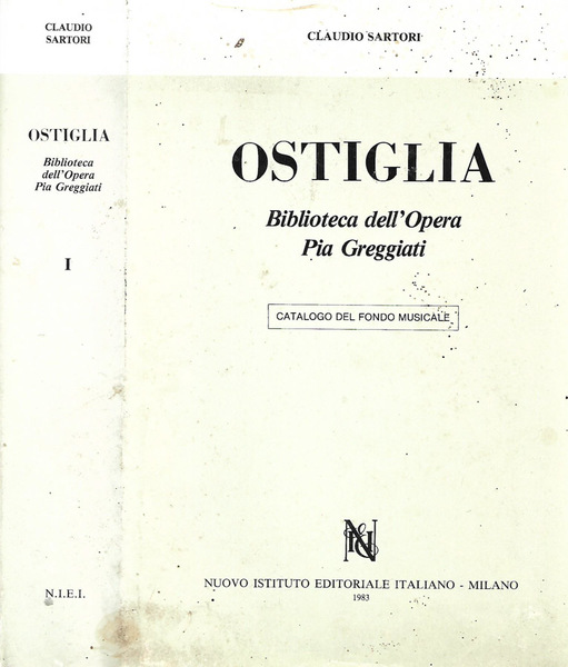 Ostiglia  I Volume: Le edizioni