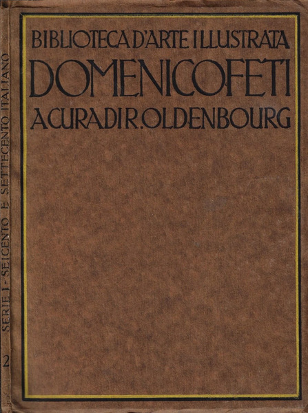 Biblioteca d'arte illustrata Anno 1921 serie I fascicolo 2