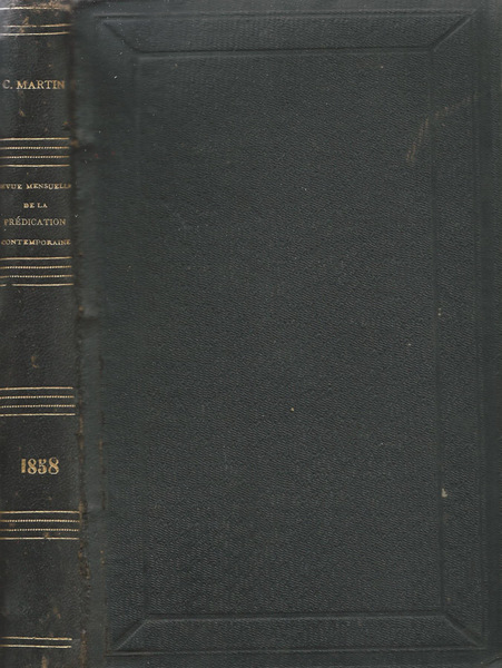Revue mensuelle de la Prédication contemporaine