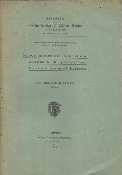 Nuovo contributo allo studio dell'azione dei prodotti batterici sui fermenti …