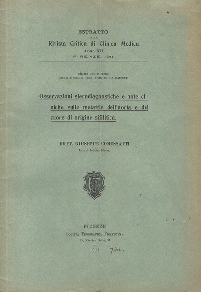 Osservazioni sierodiagnostiche e note cliniche sulle malattie dell'aorta e del …
