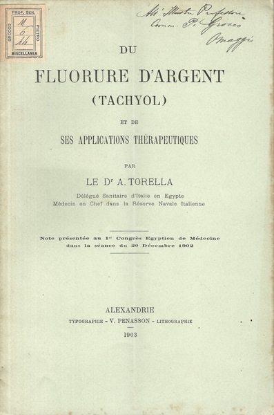 Du fluorure d'argent (Tachyol) et de ses applications thérapeutiques
