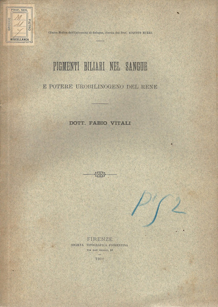 Pigmenti biliari nel sangue e potere urobilinogeno del rene