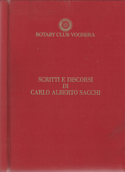 Scritti e discorsi di Carlo Alberto Sacchi