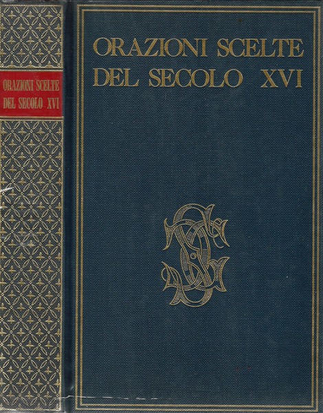 Orazioni scelte del secolo XVI