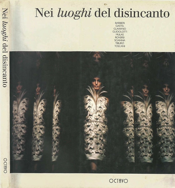 Nei luoghi del disincanto