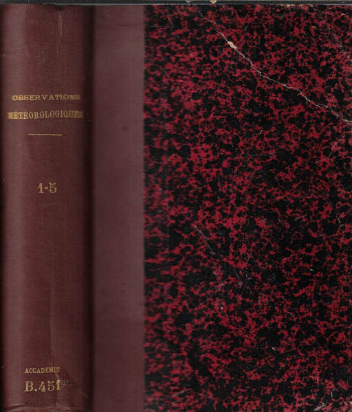 Observations météorologiques faites a Luxembourg Vol I, II, III, IV, …