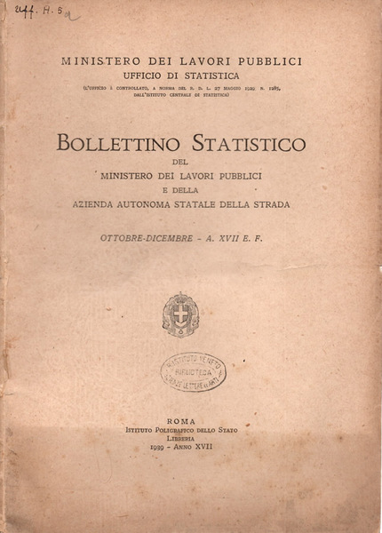 Bollettino statistico del Ministero dei lavori pubblici e della azienda …