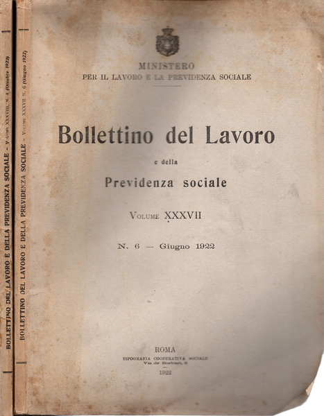 Bollettino del lavoro e della previdenza sociale Volume XXXVII-XXXVIII N. …