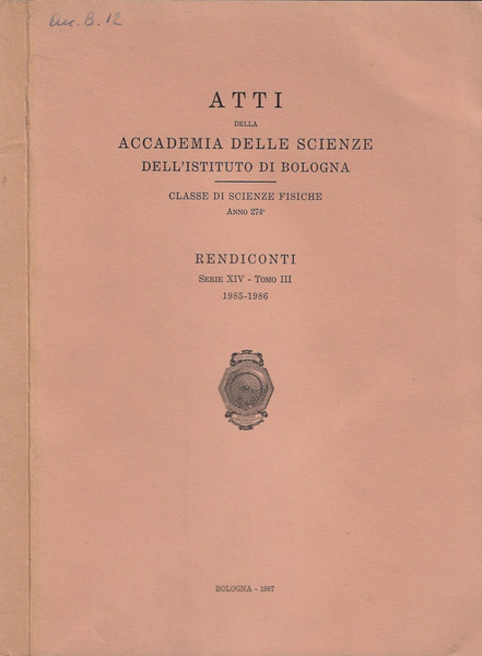 Atti della Accademia delle Scienze dell'Istituto di Bologna Classe di …