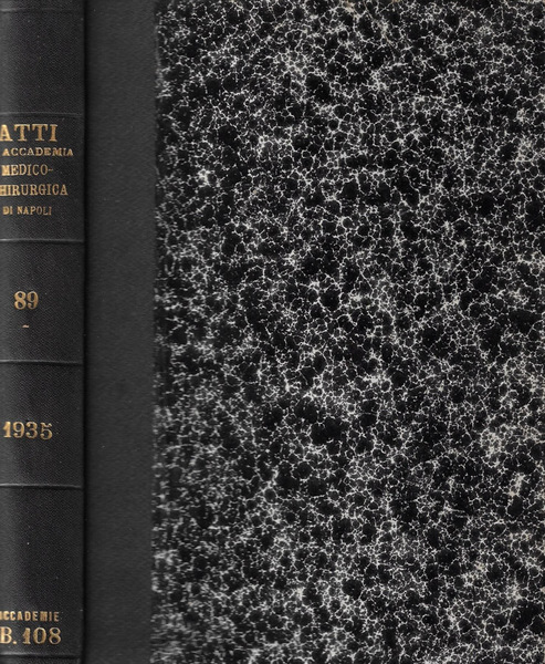 Atti della Reale Accademia delle scienze Mediche e Chirurgiche di …