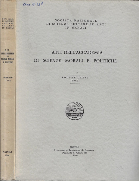 Atti dell'Accademia di Scienze Morali e Politiche Volume LXXVI (1965)